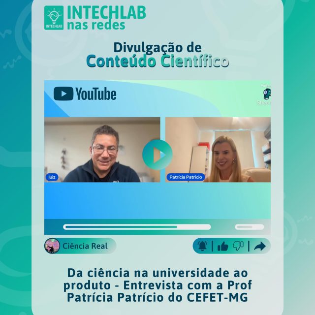 Collab Intechlab + Ciência Real ✅🤝
O doutor Luiz Oliveira, professor da UFMG, coordena o canal Ciência Real Brasil no YouTube, uma excelente forma de divulgação científica! A professora doutora Patrícia Patrício de nosso laboratório participou do episódio “Da ciência na universidade ao produto”, onde eles discutiram sobre os meios de levar nossas pesquisas à sociedade em forma de produtos e serviços tecnológicos.
Convidamos todos a assistir o vídeo, curtir, comentar e seguir o canal! 💚
#divulgaçãocientífica #pesquisa #tecnologia