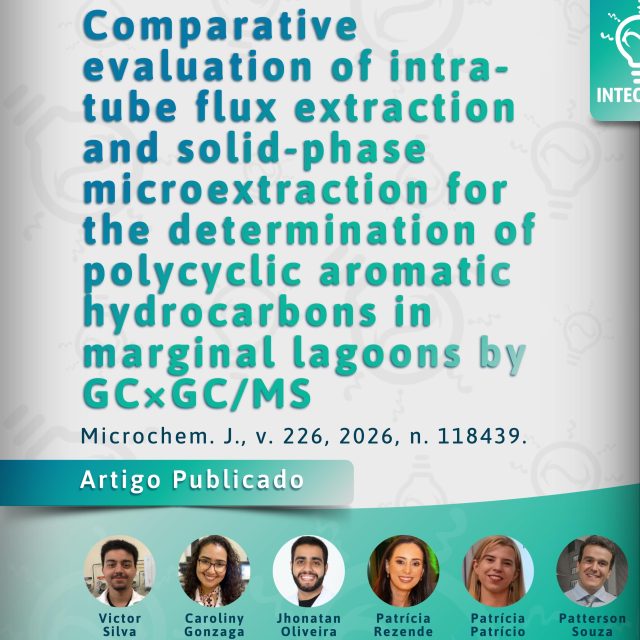 Artigo publicado! ✅📝
É com muita satisfação que anunciamos mais uma publicação científica! No artigo intitulado “Comparative evaluation of intra-tube flux extraction and solid-phase microextraction for the determination of polycyclic aromatic hydrocarbons in marginal lagoons by GC×GC/MS”, foi comparado o desempenho da extração em fluxo intra-tubo (IT-FEx) e da microextração em fase sólida (SPME) na análise de hidrocarbonetos policíclicos aromáticos (HPAs) em amostras de água. A IT-FEx destacou-se como uma alternativa eficiente e mais sustentável para o monitoramento de poluentes aquáticos.
É a química analítica e ambiental caminhando juntas para o desenvolvimento sustentável! 🧪🌎
Se interessou? Acesse o artigo e saiba mais!
#hpas #químicaanalítica #químicaambiental